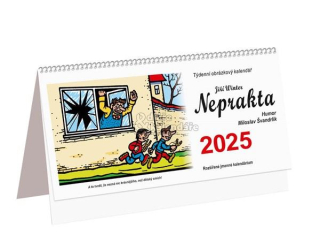 Stolní týdenní kalendář humor - NEPRAKTA - ŠVANDRLÍK, 2025